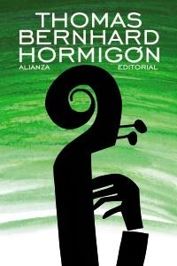 HORMIGÓN | 9788420609324 | BERNHARD, THOMAS | Galatea Llibres | Llibreria online de Reus, Tarragona | Comprar llibres en català i castellà online