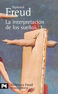 INTERPRETACION DE LOS SUEÑOS 3 | 9788420638454 | FREUD, SIGMUND | Galatea Llibres | Llibreria online de Reus, Tarragona | Comprar llibres en català i castellà online