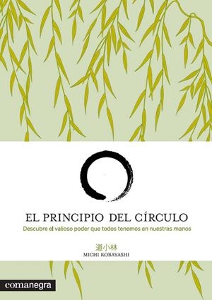 EL PRINCIPIO DEL CÍRCULO | 9788415097501 | KOBAYASHI, MICHI | Galatea Llibres | Librería online de Reus, Tarragona | Comprar libros en catalán y castellano online