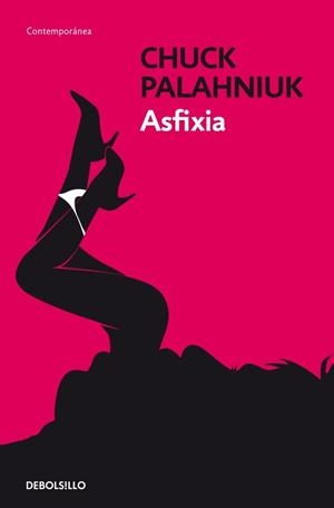 ASFIXIA | 9788499088983 | PALAHNIUK, CHUCK | Galatea Llibres | Llibreria online de Reus, Tarragona | Comprar llibres en català i castellà online
