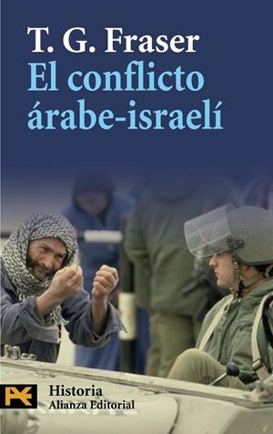CONFLICTO ÁRABE-ISRAELÍ | 9788420668499 | FRASER, THOMAS G. | Galatea Llibres | Llibreria online de Reus, Tarragona | Comprar llibres en català i castellà online