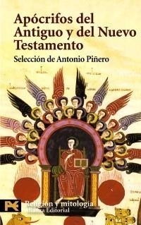 APÓCRIFOS DEL ANTIGUO Y DEL NUEVO TESTAMENTO | 9788420669113 | PIÑEIRO, ANTONIO | Galatea Llibres | Llibreria online de Reus, Tarragona | Comprar llibres en català i castellà online