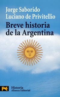 BREVE HISTORIA DE LA ARGENTINA | 9788420660547 | SABORIDO ACERBO, JORGE RAMON ENRIQUE | Galatea Llibres | Llibreria online de Reus, Tarragona | Comprar llibres en català i castellà online
