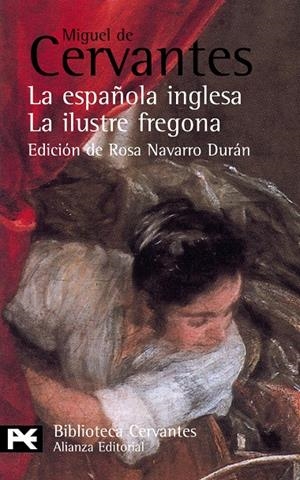 ESPAÑOLA INGLESA / LA ILUSTRE FREGONA | 9788420659466 | CERVANTES, MIGUEL DE | Galatea Llibres | Llibreria online de Reus, Tarragona | Comprar llibres en català i castellà online
