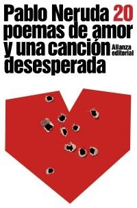 VEINTE POEMAS DE AMOR Y UNA CANCIÓN DESESPERADA | 9788420664088 | NERUDA, PABLO | Galatea Llibres | Llibreria online de Reus, Tarragona | Comprar llibres en català i castellà online