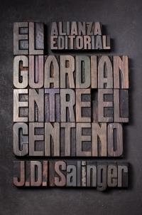 EL GUARDIÁN ENTRE EL CENTENO | 9788420674209 | SALINGER, J. D. | Galatea Llibres | Llibreria online de Reus, Tarragona | Comprar llibres en català i castellà online