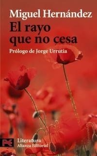 RAYO QUE NO CESA | 9788420669090 | HERNÁNDEZ, MIGUEL | Galatea Llibres | Librería online de Reus, Tarragona | Comprar libros en catalán y castellano online