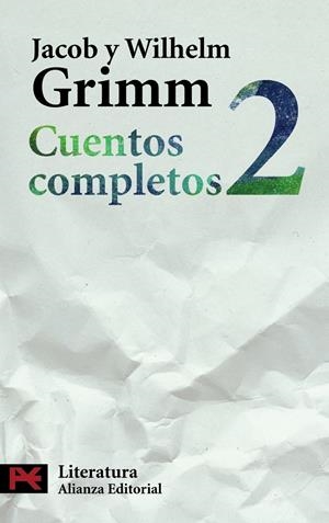 CUENTOS COMPLETOS, 2 | 9788420649573 | GRIMM, JACOB/GRIMM, WILHELM | Galatea Llibres | Llibreria online de Reus, Tarragona | Comprar llibres en català i castellà online