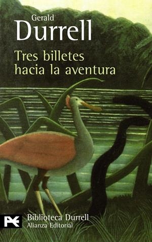 TRES BILLETES HACIA LA AVENTURA | 9788420663364 | DURRELL, GERALD | Galatea Llibres | Llibreria online de Reus, Tarragona | Comprar llibres en català i castellà online