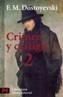 CRIMEN Y CASTIGO 2 | 9788420634722 | DOSTOYEVSKI, FIODOR M. | Galatea Llibres | Llibreria online de Reus, Tarragona | Comprar llibres en català i castellà online