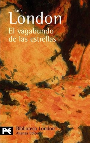VAGABUNDO DE LAS ESTRELLAS, EL | 9788420665535 | LONDON, JACK | Galatea Llibres | Llibreria online de Reus, Tarragona | Comprar llibres en català i castellà online
