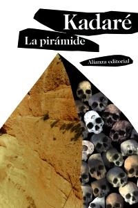 LA PIRÁMIDE | 9788420660349 | KADARÉ, ISMAÍL | Galatea Llibres | Llibreria online de Reus, Tarragona | Comprar llibres en català i castellà online
