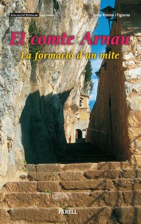 COMTE ARNAU, EL | 9788495695192 | ROMEU, JOSEP | Galatea Llibres | Llibreria online de Reus, Tarragona | Comprar llibres en català i castellà online