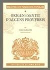 ORIGEN I SENTIT D'ALGUNS PROVEBIS | 9788496294479 | AMADES, JOAN | Galatea Llibres | Llibreria online de Reus, Tarragona | Comprar llibres en català i castellà online