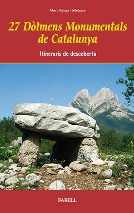 27 DOLMENS MONUMENTALS A CATALUNYA | 9788495695581 | FABREGA I ENFEDAQUE, ALBERT | Galatea Llibres | Llibreria online de Reus, Tarragona | Comprar llibres en català i castellà online