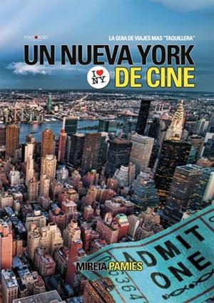 UN NUEVA YORK DE CINE | 9788415679639 | PAMIES ESTÉVEZ, MIREIA | Galatea Llibres | Llibreria online de Reus, Tarragona | Comprar llibres en català i castellà online
