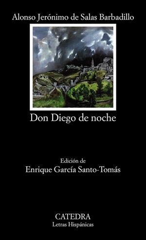 DON DIEGO DE NOCHE | 9788437630854 | SALAS BARBADILLO, ALONSO JERÓNIMO DE | Galatea Llibres | Librería online de Reus, Tarragona | Comprar libros en catalán y castellano online