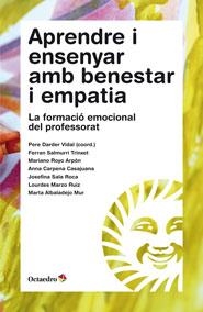 APRENDRE I ENSENYAR AMB BENESTAR I EMPATIA | 9788499213460 | DARDER VIDAL, PERE | Galatea Llibres | Librería online de Reus, Tarragona | Comprar libros en catalán y castellano online