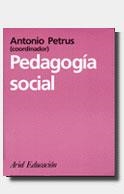 PEDAGOGIA SOCIAL | 9788434426092 | PETRUS, ANTONIO | Galatea Llibres | Llibreria online de Reus, Tarragona | Comprar llibres en català i castellà online