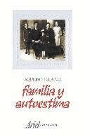 FAMILIA Y AUTOESTIMA | 9788434409125 | POLAINO, AQUILINO | Galatea Llibres | Librería online de Reus, Tarragona | Comprar libros en catalán y castellano online