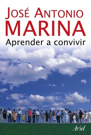 APRENDER A CONVIVIR | 9788434444935 | MARINA, JOSE ANTONIO | Galatea Llibres | Llibreria online de Reus, Tarragona | Comprar llibres en català i castellà online