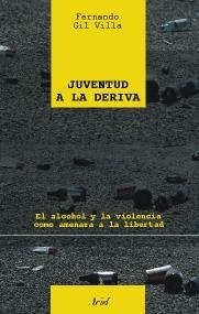 JUVENTUD A LA DERIVA | 9788434453012 | GIL VILLA, FERNANDO | Galatea Llibres | Llibreria online de Reus, Tarragona | Comprar llibres en català i castellà online