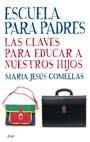 ESCUELA PARA PADRES | 9788434453234 | COMELLAS, Mº JESUS | Galatea Llibres | Librería online de Reus, Tarragona | Comprar libros en catalán y castellano online