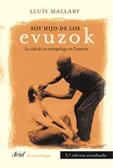SOY HIJO DE LOS EVUZOK | 9788434422247 | MALLART, LLUIS | Galatea Llibres | Llibreria online de Reus, Tarragona | Comprar llibres en català i castellà online
