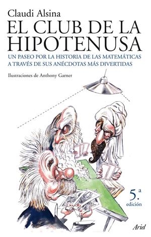 CLUB DE LA HIPOTENUSA, EL | 9788434453852 | ALSINA, CLAUDI | Galatea Llibres | Librería online de Reus, Tarragona | Comprar libros en catalán y castellano online