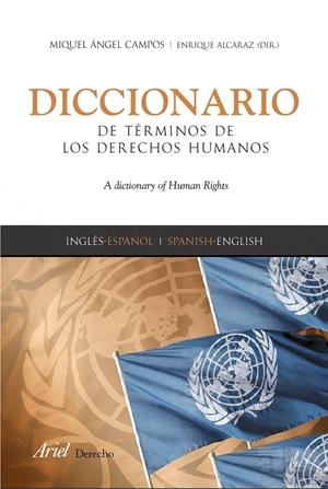 DICCIONARIO DE TERMINOS DE LOS DERECHOS HUMANOS | 9788434418332 | CAMPOS, M.A. Y ALVAREZ, ENRIQUE | Galatea Llibres | Librería online de Reus, Tarragona | Comprar libros en catalán y castellano online