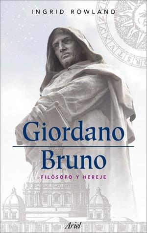 GIORDANO BRUNO | 9788434488403 | ROWLAND, INGRID | Galatea Llibres | Librería online de Reus, Tarragona | Comprar libros en catalán y castellano online