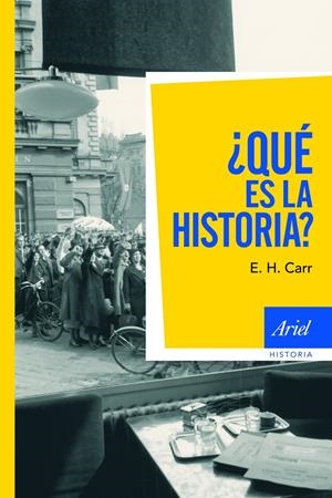 QUE ES LA HISTORIA? | 9788434434967 | CARR, E.H. | Galatea Llibres | Llibreria online de Reus, Tarragona | Comprar llibres en català i castellà online