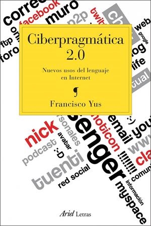 CIBERPRAGMATICA 2.0 | 9788434417137 | YUS, FRANCISCO | Galatea Llibres | Llibreria online de Reus, Tarragona | Comprar llibres en català i castellà online