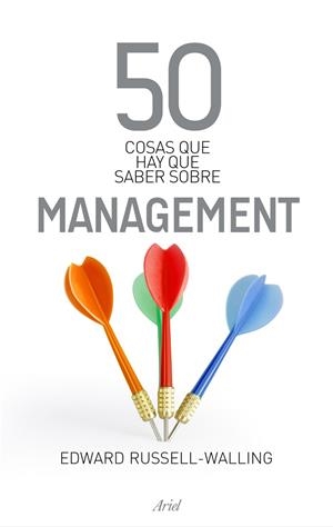 50 COSAS QUE HAY QUE SABER SOBRE MANAGEMENT | 9788434469488 | RUSSELL-WALLING, EDWARD | Galatea Llibres | Librería online de Reus, Tarragona | Comprar libros en catalán y castellano online