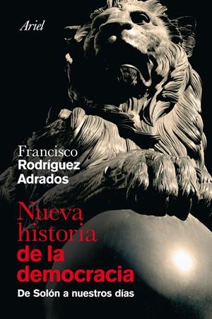 NUEVA HISTORIA DE LA DEMOCRACIA | 9788434469730 | RODRIGUEZ ADRADOS, FRANCISCO | Galatea Llibres | Librería online de Reus, Tarragona | Comprar libros en catalán y castellano online
