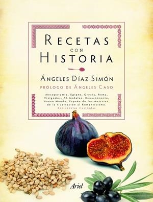 RECETAS CON HISTORIA | 9788434413290 | DÍAZ SIMÓN, ANGELES | Galatea Llibres | Librería online de Reus, Tarragona | Comprar libros en catalán y castellano online