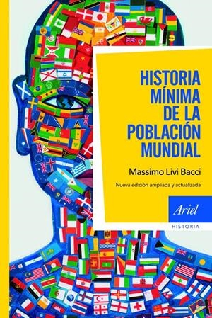 HISTORIA MÍNIMA DE LA POBLACIÓN MUNDIAL | 9788434470484 | LIVI BACCI, MASSIMO | Galatea Llibres | Librería online de Reus, Tarragona | Comprar libros en catalán y castellano online