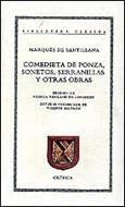 COMEDIETA DE PONZA, SONETOS, SERRANILLAS Y OTRAS O | 9788474238228 | MARQUES DE SANTILLANA | Galatea Llibres | Librería online de Reus, Tarragona | Comprar libros en catalán y castellano online