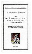 HERACLITO CRISTINAO, CANTA SOLA A LISI Y OTROS POEMAS (TELA) | 9788474238242 | QUEVEDO | Galatea Llibres | Librería online de Reus, Tarragona | Comprar libros en catalán y castellano online