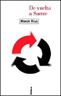 DE VUELTA A SARTRE | 9788484326045 | RIUS, MERCE | Galatea Llibres | Llibreria online de Reus, Tarragona | Comprar llibres en català i castellà online