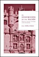 SURGIMIENTO DE UNA NACION, EL | 9788484326649 | PEÑA, JAVIER | Galatea Llibres | Llibreria online de Reus, Tarragona | Comprar llibres en català i castellà online