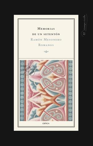 MEMORIAS DE UN SETENTON | 9788474236750 | MESONERO ROMANOS, RAMON | Galatea Llibres | Llibreria online de Reus, Tarragona | Comprar llibres en català i castellà online