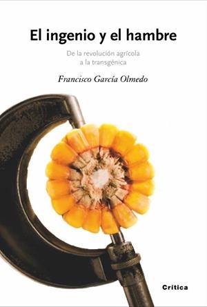 INGENIO Y EL HAMBRE, EL | 9788474238846 | GARCÍA OLMEDO, FCO. | Galatea Llibres | Llibreria online de Reus, Tarragona | Comprar llibres en català i castellà online