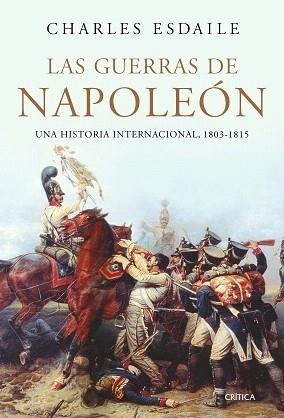 GUERRAS DE NAPOLEÓN, LAS | 9788474237535 | ESDAILE, CHARLES | Galatea Llibres | Llibreria online de Reus, Tarragona | Comprar llibres en català i castellà online