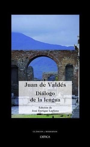 DIÁLOGO DE LA LENGUA | 9788498920796 | VALDÉS, JUAN DE | Galatea Llibres | Librería online de Reus, Tarragona | Comprar libros en catalán y castellano online