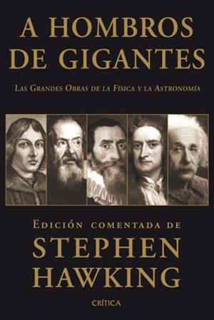 A HOMBROS DE GIGANTES | 9788498920949 | HAWKING, STEPHEN | Galatea Llibres | Llibreria online de Reus, Tarragona | Comprar llibres en català i castellà online