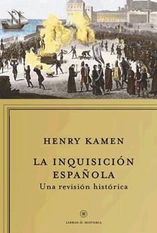 INQUISICION ESPAÑOLA, LA | 9788498921984 | KAMEN, HENRY | Galatea Llibres | Llibreria online de Reus, Tarragona | Comprar llibres en català i castellà online