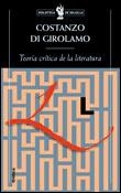 TEORIA CRITICA DE LA LITERATURA | 9788484321521 | DI GIROLAMO, CONSTANZO | Galatea Llibres | Llibreria online de Reus, Tarragona | Comprar llibres en català i castellà online