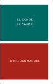 CONDE LUCANOR, EL (CASTELLANO ANTIGUO) | 9788484321743 | JUAN MANUEL, DON | Galatea Llibres | Llibreria online de Reus, Tarragona | Comprar llibres en català i castellà online