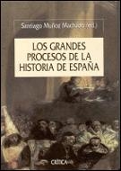 GRANDES PROCESOS DE LA HISTORIA DE ESPAÑA, LOS | 9788484323471 | MUÑOZ MACHADO, SANTIAGO (ED) | Galatea Llibres | Llibreria online de Reus, Tarragona | Comprar llibres en català i castellà online